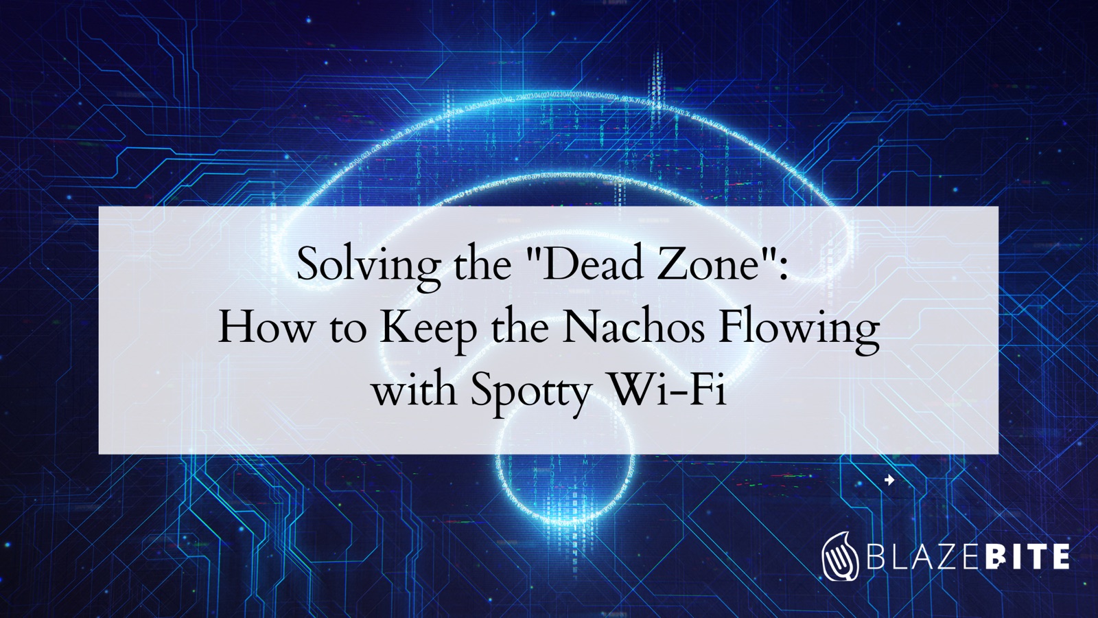 Solving the "Dead Zone": How to Keep the Nachos Flowing with Spotty Wi-Fi